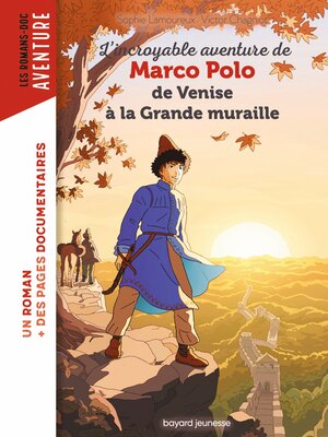 cover image of Marco Polo, de Venise à la Grande muraille